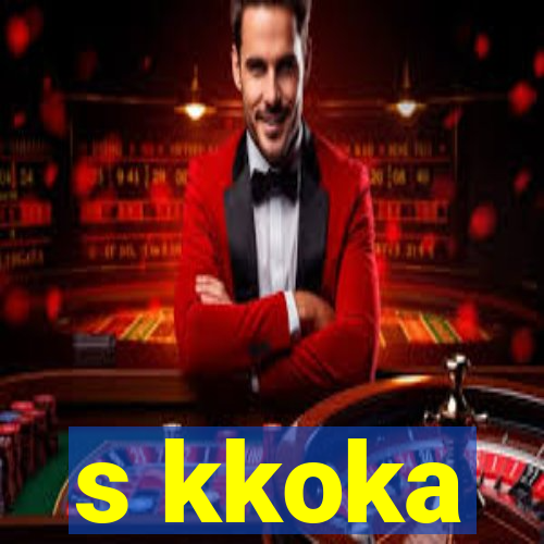 s kkoka